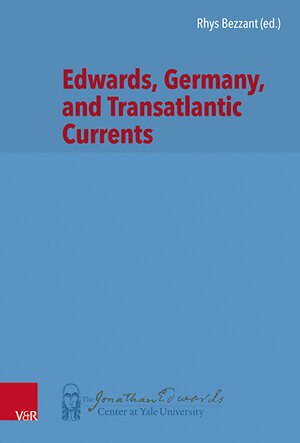 Buchcover Edwards, Germany, and Transatlantic Contexts  | EAN 9783525554616 | ISBN 3-525-55461-3 | ISBN 978-3-525-55461-6