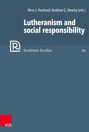 Buchcover Lutheranism and social responsibility  | EAN 9783525558683 | ISBN 3-525-55868-6 | ISBN 978-3-525-55868-3