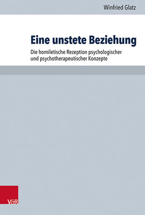 Buchcover Eine unstete Beziehung | Winfried Glatz | EAN 9783525560471 | ISBN 3-525-56047-8 | ISBN 978-3-525-56047-1