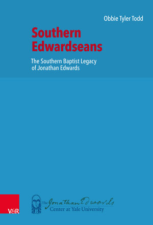 Buchcover Southern Edwardseans | Obbie Tyler Todd | EAN 9783525560518 | ISBN 3-525-56051-6 | ISBN 978-3-525-56051-8