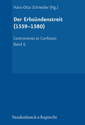 Buchcover Der Erbsündenstreit (1559-1580) | Irene Dingel | EAN 9783525560532 | ISBN 3-525-56053-2 | ISBN 978-3-525-56053-2
