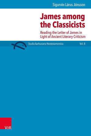 Buchcover James among the Classicists | Sigurvin Lárus Jónsson | EAN 9783525564844 | ISBN 3-525-56484-8 | ISBN 978-3-525-56484-4