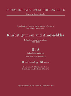 Buchcover Khirbet Qumran and Ain-Feshkha III A (in English translation) | Jean-Baptiste Humbert | EAN 9783525570906 | ISBN 3-525-57090-2 | ISBN 978-3-525-57090-6