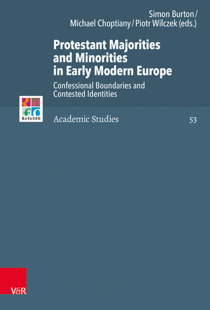 Buchcover Protestant Majorities and Minorities in Early Modern Europe  | EAN 9783525571293 | ISBN 3-525-57129-1 | ISBN 978-3-525-57129-3