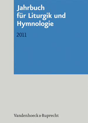 Buchcover Jahrbuch für Liturgik und Hymnologie, 50. Band 2011  | EAN 9783525572214 | ISBN 3-525-57221-2 | ISBN 978-3-525-57221-4
