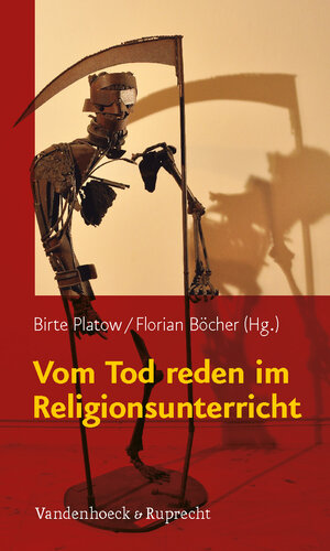 Buchcover Vom Tod reden im Religionsunterricht  | EAN 9783525580202 | ISBN 3-525-58020-7 | ISBN 978-3-525-58020-2