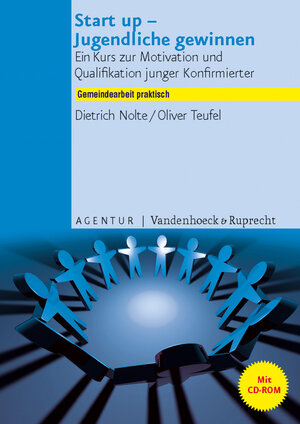 Buchcover Start up – Jugendliche gewinnen | Dietrich Nolte | EAN 9783525581780 | ISBN 3-525-58178-5 | ISBN 978-3-525-58178-0