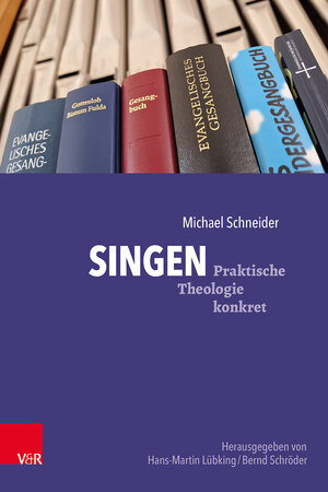 Buchcover Singen | Michael Schneider | EAN 9783525600276 | ISBN 3-525-60027-5 | ISBN 978-3-525-60027-6