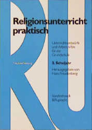 Religionsunterricht praktisch. Unterrichtsentwürfe und Arbeitshilfen für die Grundschule: Religionsunterricht praktisch, 1.-4. Schuljahr, 2. Schuljahr