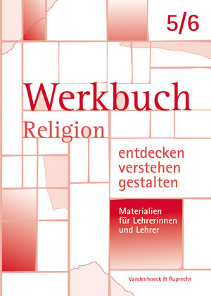 Buchcover Werkbuch. Religion entdecken – verstehen – gestalten. 5./6. Schuljahr  | EAN 9783525614778 | ISBN 3-525-61477-2 | ISBN 978-3-525-61477-8