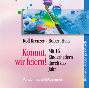 Buchcover Kommt, wir feiern! | Rolf Krenzer | EAN 9783525615348 | ISBN 3-525-61534-5 | ISBN 978-3-525-61534-8