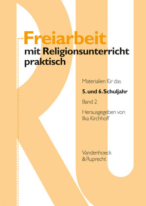 Buchcover Freiarbeit mit Religionsunterricht praktisch, Band 2  | EAN 9783525615805 | ISBN 3-525-61580-9 | ISBN 978-3-525-61580-5
