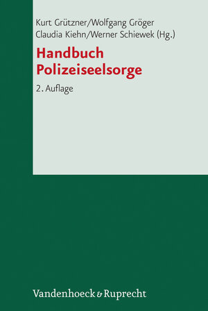 Buchcover Handbuch Polizeiseelsorge  | EAN 9783525624203 | ISBN 3-525-62420-4 | ISBN 978-3-525-62420-3