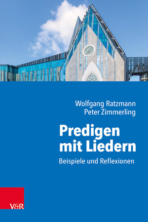 Buchcover Predigen mit Liedern | Wolfgang Ratzmann | EAN 9783525624555 | ISBN 3-525-62455-7 | ISBN 978-3-525-62455-5