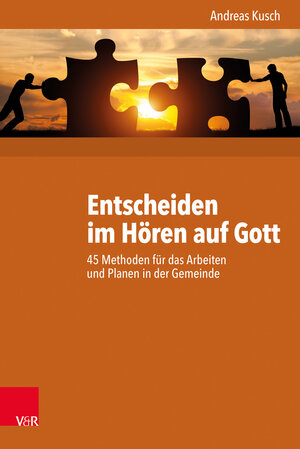Buchcover Entscheiden im Hören auf Gott | Andreas Kusch | EAN 9783525690079 | ISBN 3-525-69007-X | ISBN 978-3-525-69007-9