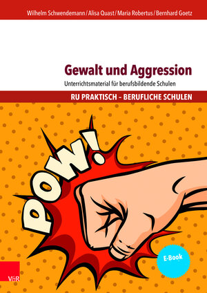 Buchcover Gewalt und Aggression | Wilhelm Schwendemann | EAN 9783525702314 | ISBN 3-525-70231-0 | ISBN 978-3-525-70231-4