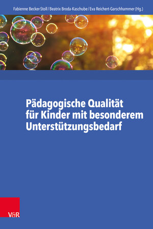 Buchcover Pädagogische Qualität für Kinder mit besonderem Unterstützungsbedarf  | EAN 9783525702703 | ISBN 3-525-70270-1 | ISBN 978-3-525-70270-3