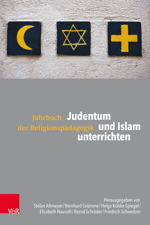 Buchcover Judentum und Islam unterrichten  | EAN 9783525702970 | ISBN 3-525-70297-3 | ISBN 978-3-525-70297-0