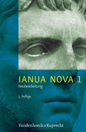 Buchcover Ianua Nova Neubearbeitung – Teil 1 mit Vokabelheft | Helmut Schlüter | EAN 9783525710043 | ISBN 3-525-71004-6 | ISBN 978-3-525-71004-3