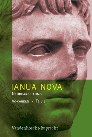 Buchcover Ianua Nova Neubearbeitung – Teil 2. Vokabelheft | Heinz Papenhoff | EAN 9783525710081 | ISBN 3-525-71008-9 | ISBN 978-3-525-71008-1