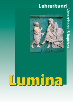 Buchcover Lumina Lehrerband | Helmut Schlüter | EAN 9783525710180 | ISBN 3-525-71018-6 | ISBN 978-3-525-71018-0