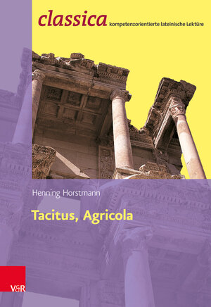 Buchcover Tacitus, Agricola | Henning Horstmann | EAN 9783525711132 | ISBN 3-525-71113-1 | ISBN 978-3-525-71113-2