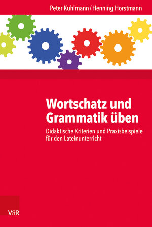 Buchcover Wortschatz und Grammatik üben | Peter Kuhlmann | EAN 9783525711217 | ISBN 3-525-71121-2 | ISBN 978-3-525-71121-7