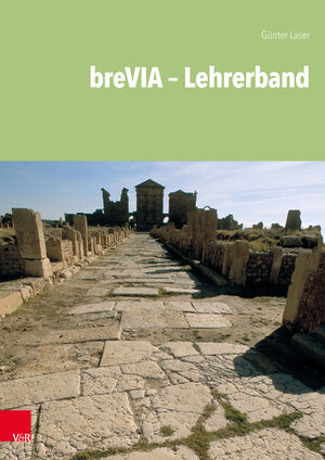Buchcover breVIA - Lehrerband | Günter Laser | EAN 9783525711521 | ISBN 3-525-71152-2 | ISBN 978-3-525-71152-1