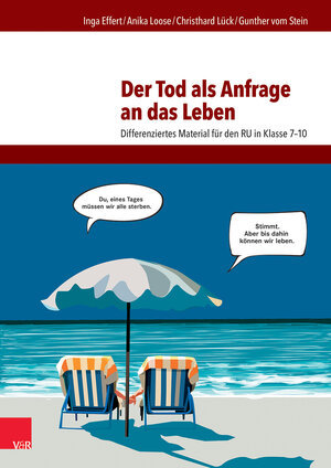 Buchcover Der Tod als Anfrage an das Leben | Inga Effert | EAN 9783525770184 | ISBN 3-525-77018-9 | ISBN 978-3-525-77018-4