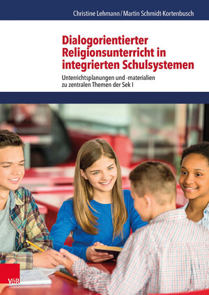 Buchcover Dialogorientierter Religionsunterricht in integrierten Schulsystemen | Christine Lehmann | EAN 9783525770207 | ISBN 3-525-77020-0 | ISBN 978-3-525-77020-7