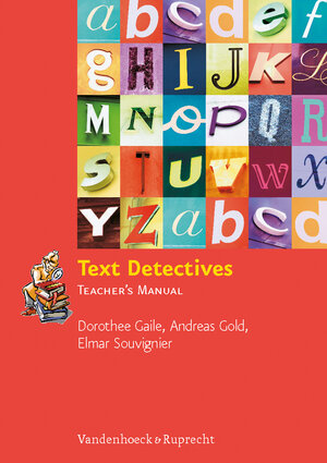 Buchcover Text Detectives | Dorothee Gaile | EAN 9783525790052 | ISBN 3-525-79005-8 | ISBN 978-3-525-79005-2