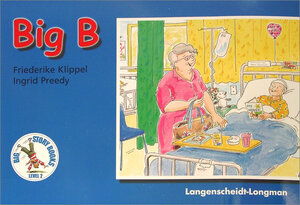 Buchcover Big B - Level 2 - Big Story Book | Friederike Klippel | EAN 9783526508748 | ISBN 3-526-50874-7 | ISBN 978-3-526-50874-8
