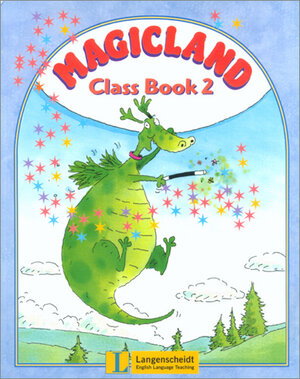 Magicland 2 - Class Book 2: 2. Klasse