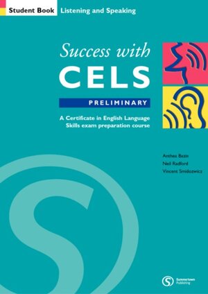 Success with CELS Preliminary, Listening and Speaking, w. Audio-CD