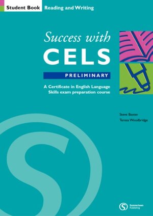 Success with CELS Preliminary, Reading and Writing