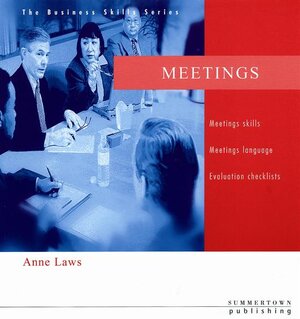 Meetings - Student's Book (The Business Skills Series)