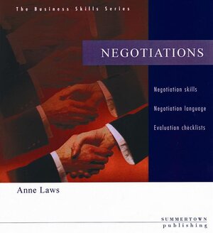 Negotiations: Negotiation skills. Negotiation language. Evaluation checklists