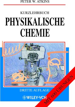 Kurzlehrbuch Physikalische Chemie