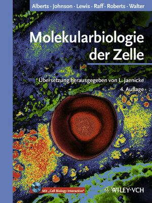 Molekularbiologie der Zelle