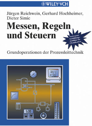 Messen, Regeln und Steuern. Grundoperationen der Prozeßleittechnik: Grundoperationen Der Prozessleittechnik