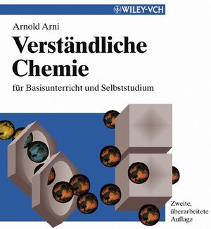 Verständliche Chemie: für Basisunterricht und Selbststudium