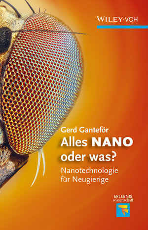 Buchcover Alles NANO oder was? | Gerd Ganteför | EAN 9783527329618 | ISBN 3-527-32961-7 | ISBN 978-3-527-32961-8