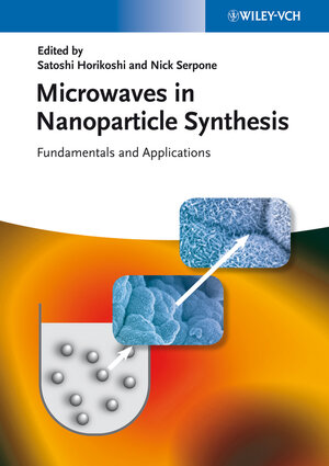 Buchcover Microwaves in Nanoparticle Synthesis  | EAN 9783527331970 | ISBN 3-527-33197-2 | ISBN 978-3-527-33197-0