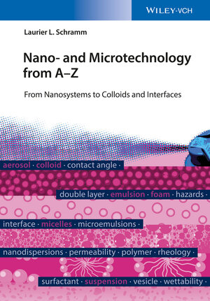 Buchcover Nano- and Microtechnology from A - Z | Laurier L. Schramm | EAN 9783527337286 | ISBN 3-527-33728-8 | ISBN 978-3-527-33728-6