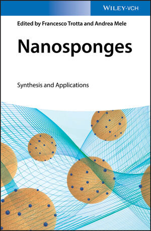 Buchcover Nanosponges  | EAN 9783527341030 | ISBN 3-527-34103-X | ISBN 978-3-527-34103-0