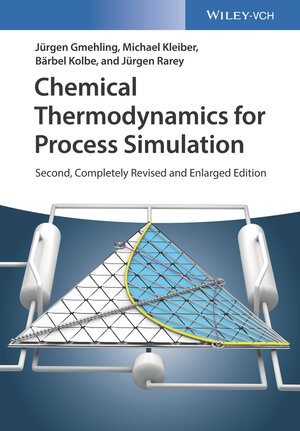 Buchcover Chemical Thermodynamics for Process Simulation | Jürgen Gmehling | EAN 9783527343256 | ISBN 3-527-34325-3 | ISBN 978-3-527-34325-6