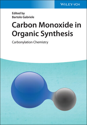 Buchcover Carbon Monoxide in Organic Synthesis  | EAN 9783527347957 | ISBN 3-527-34795-X | ISBN 978-3-527-34795-7