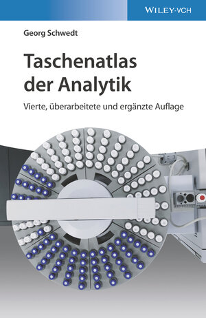 Buchcover Taschenatlas der Analytik | Georg Schwedt | EAN 9783527348725 | ISBN 3-527-34872-7 | ISBN 978-3-527-34872-5