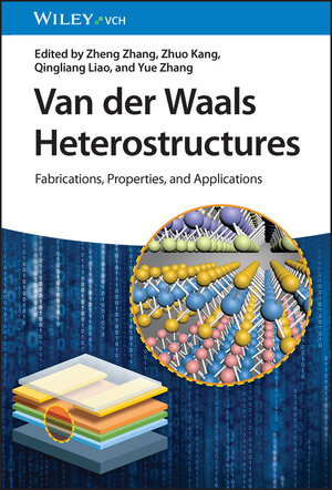 Buchcover Van der Waals Heterostructures  | EAN 9783527349500 | ISBN 3-527-34950-2 | ISBN 978-3-527-34950-0