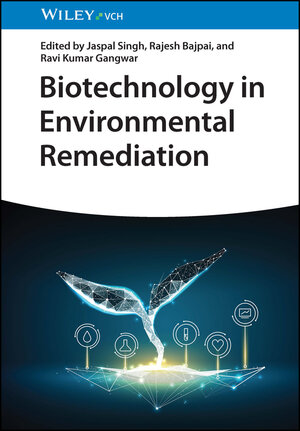 Buchcover Biotechnology in Environmental Remediation  | EAN 9783527350773 | ISBN 3-527-35077-2 | ISBN 978-3-527-35077-3